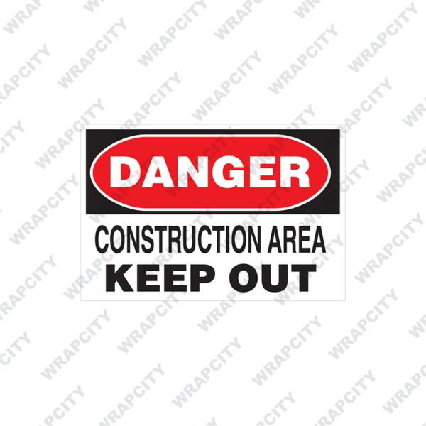 Construction Keep Out
